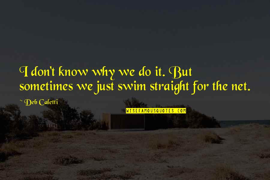 Transformers Fall Of Cybertron Loading Screen Quotes By Deb Caletti: I don't know why we do it. But