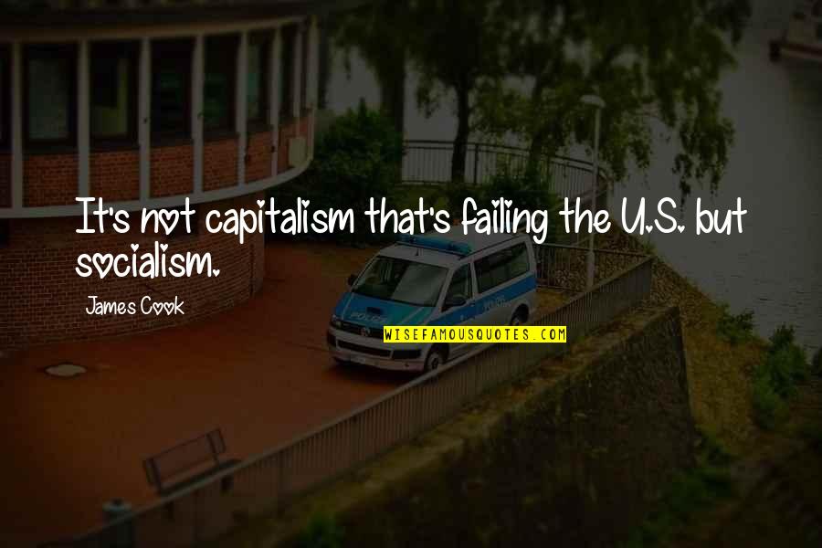 Transgresses Crossword Quotes By James Cook: It's not capitalism that's failing the U.S. but