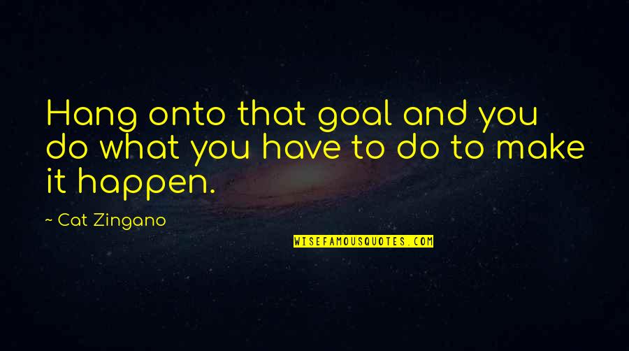 Translating German Quotes By Cat Zingano: Hang onto that goal and you do what