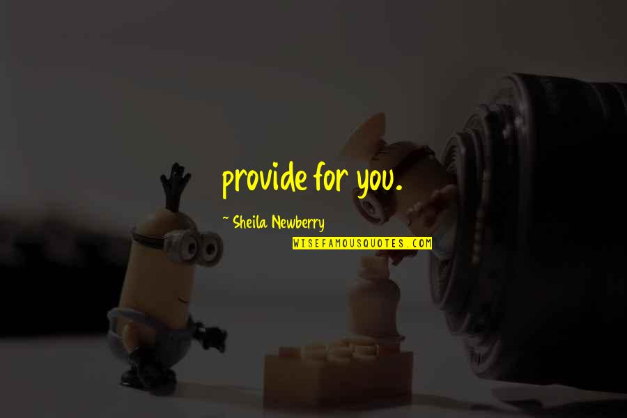Translocator Protein Quotes By Sheila Newberry: provide for you. Translocator Protein Quotes By Sheila Newberry: provide for you.