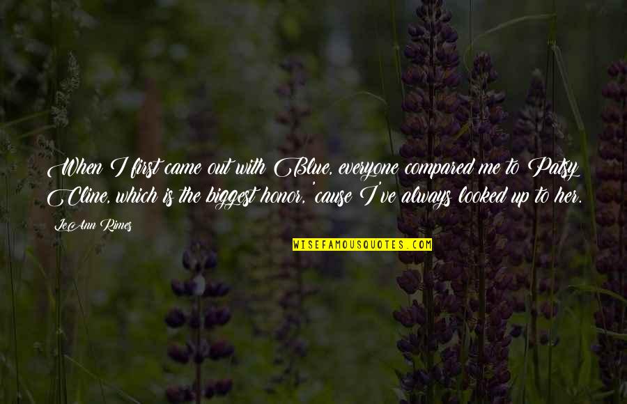 Travis Younger Quotes By LeAnn Rimes: When I first came out with Blue, everyone