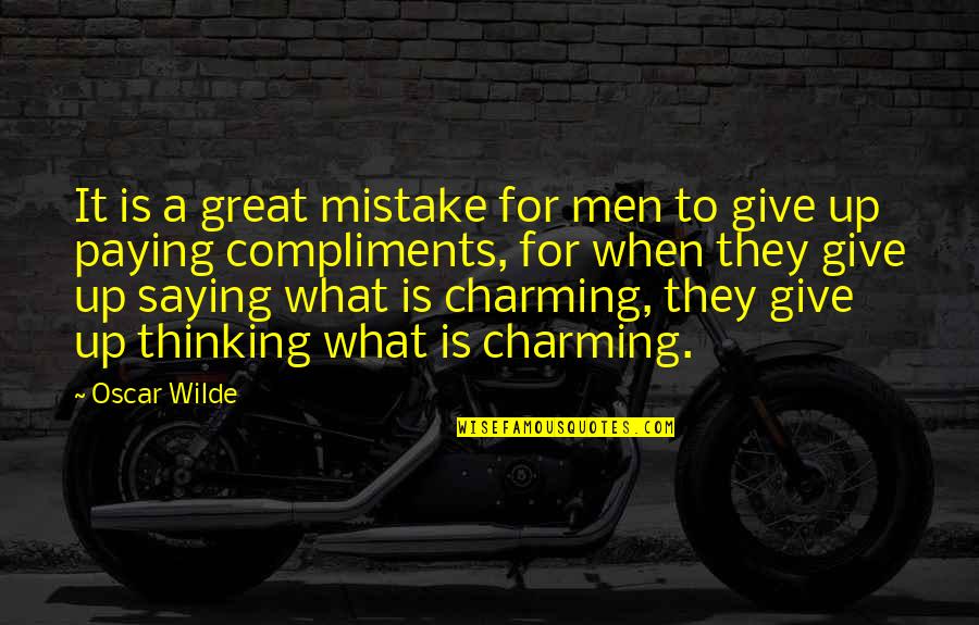 Traydor Na Kaibigan Quotes By Oscar Wilde: It is a great mistake for men to Traydor Na Kaibigan Quotes By Oscar Wilde: It is a great mistake for men to