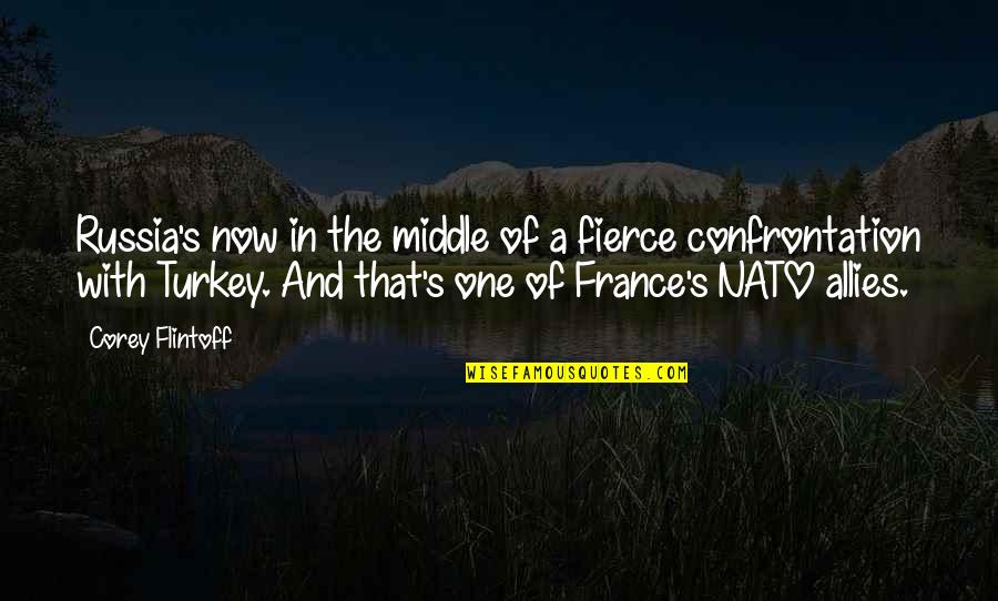 Trevilla Quotes By Corey Flintoff: Russia's now in the middle of a fierce Trevilla Quotes By Corey Flintoff: Russia's now in the middle of a fierce