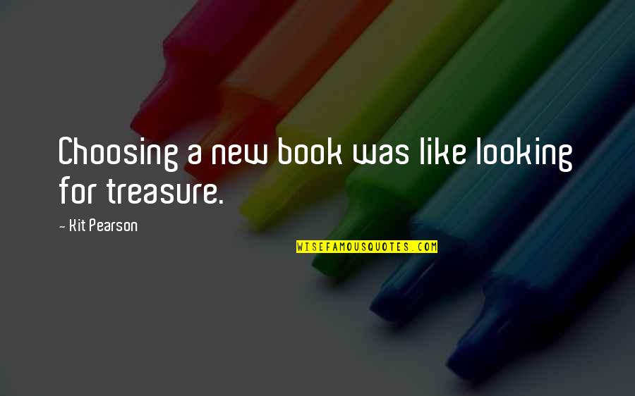 Triaged Meme Quotes By Kit Pearson: Choosing a new book was like looking for