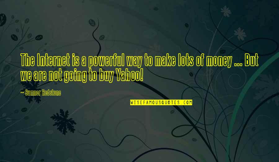 Triangulations Quilting Quotes By Sumner Redstone: The Internet is a powerful way to make