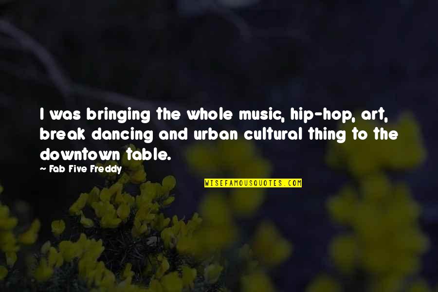 Trizantil Quotes By Fab Five Freddy: I was bringing the whole music, hip-hop, art, Trizantil Quotes By Fab Five Freddy: I was bringing the whole music, hip-hop, art,