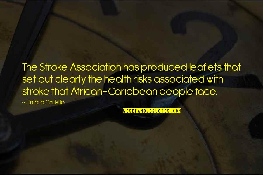 Trolloc Quotes By Linford Christie: The Stroke Association has produced leaflets that set Trolloc Quotes By Linford Christie: The Stroke Association has produced leaflets that set