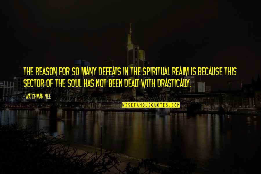 Troye Sivan Becoming You Quotes By Watchman Nee: The reason for so many defeats in the