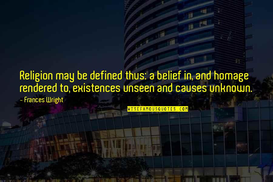 Trpimir 2 Quotes By Frances Wright: Religion may be defined thus: a belief in, Trpimir 2 Quotes By Frances Wright: Religion may be defined thus: a belief in,