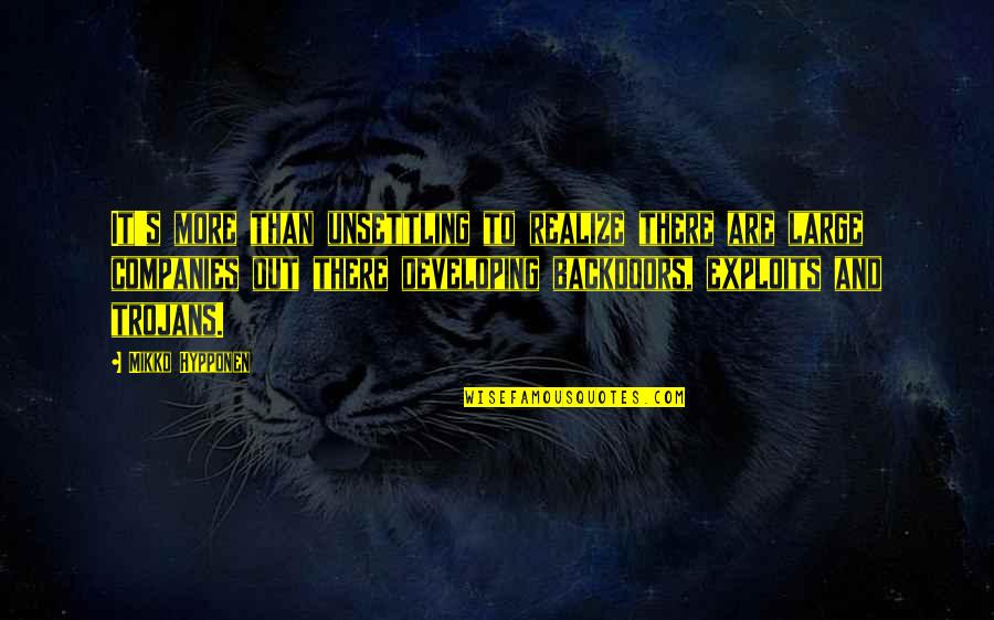 True Change Comes From Within Quotes By Mikko Hypponen: It's more than unsettling to realize there are True Change Comes From Within Quotes By Mikko Hypponen: It's more than unsettling to realize there are
