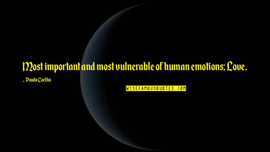 True Leaf Cannabis Stock Quotes By Paulo Coelho: Most important and most vulnerable of human emotions; True Leaf Cannabis Stock Quotes By Paulo Coelho: Most important and most vulnerable of human emotions;