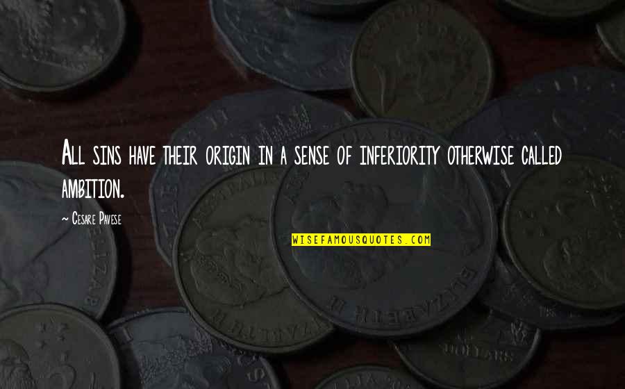 Trufast Quotes By Cesare Pavese: All sins have their origin in a sense