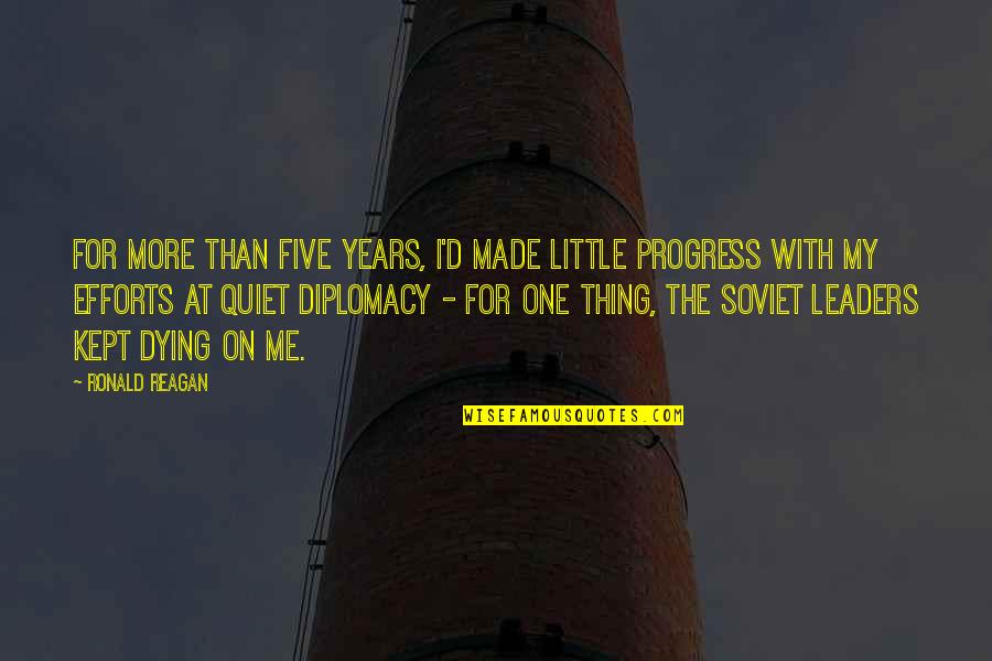 Trump Comey Russia Quotes By Ronald Reagan: For more than five years, I'd made little