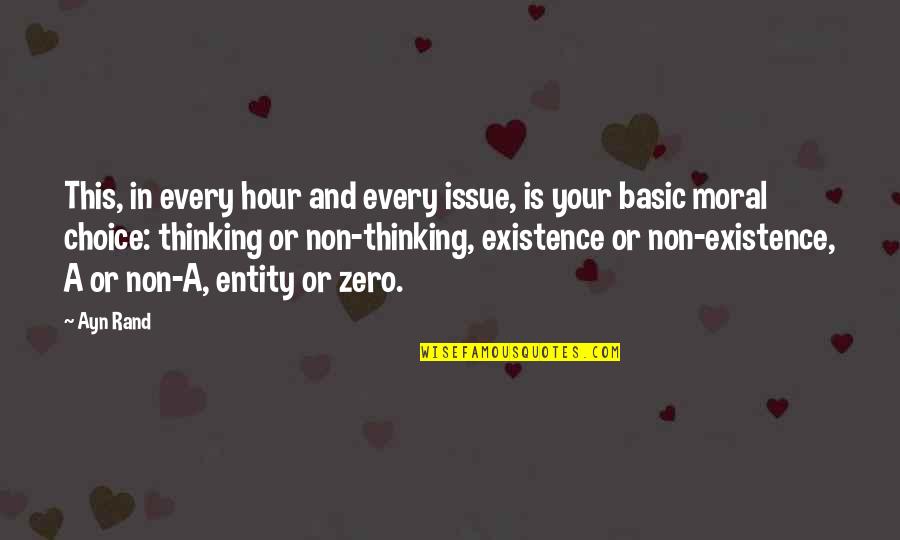 Truth In Life Quotes By Ayn Rand: This, in every hour and every issue, is