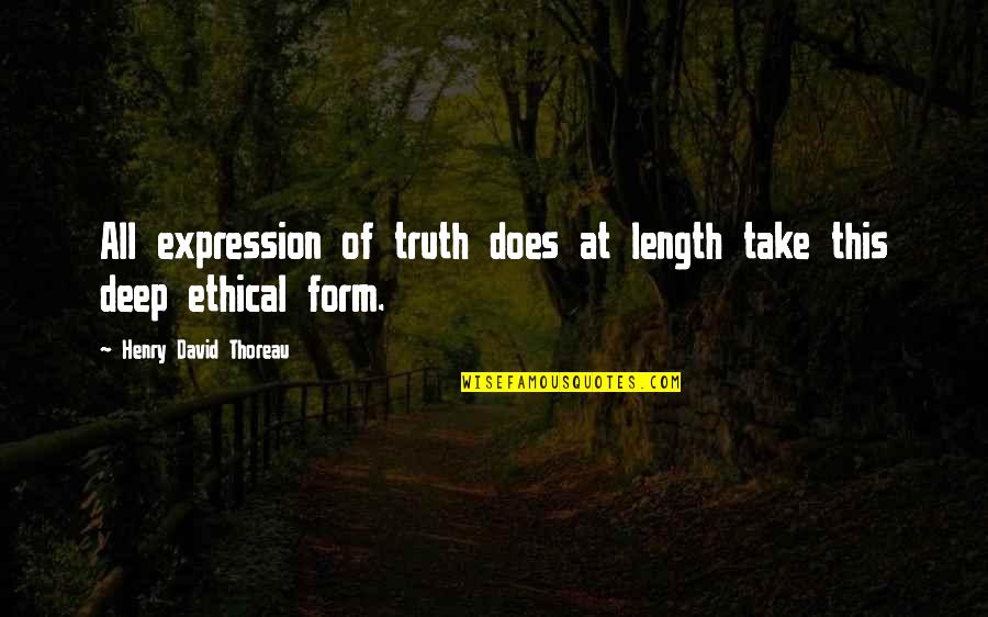 Truth Thoreau Quotes By Henry David Thoreau: All expression of truth does at length take