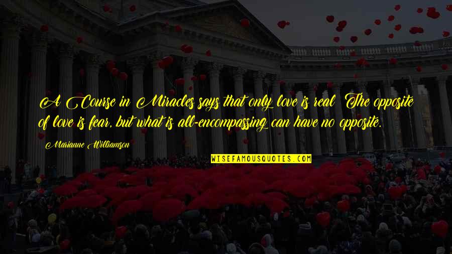 Trying So Hard Not To Cry Quotes By Marianne Williamson: A Course in Miracles says that only love