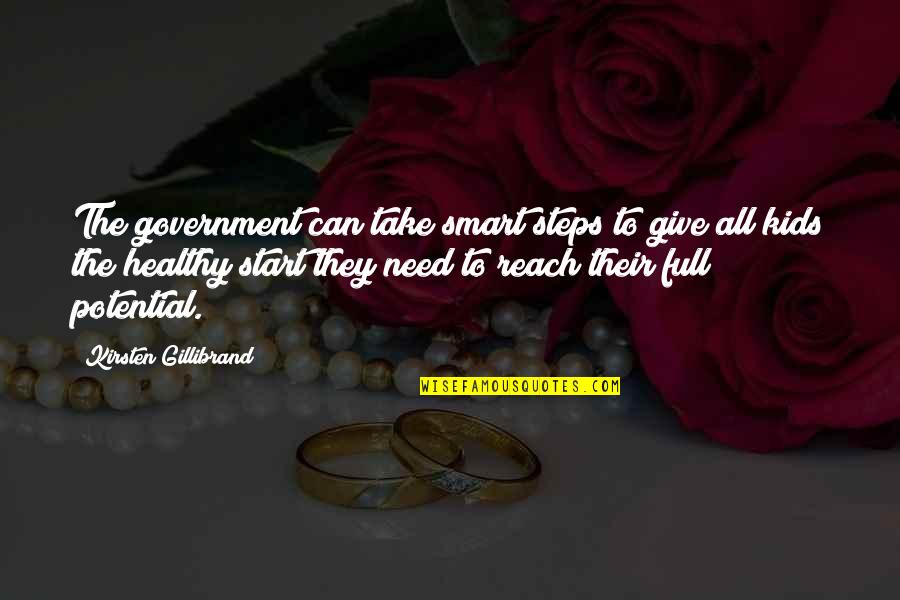 Tsalta John Quotes By Kirsten Gillibrand: The government can take smart steps to give Tsalta John Quotes By Kirsten Gillibrand: The government can take smart steps to give