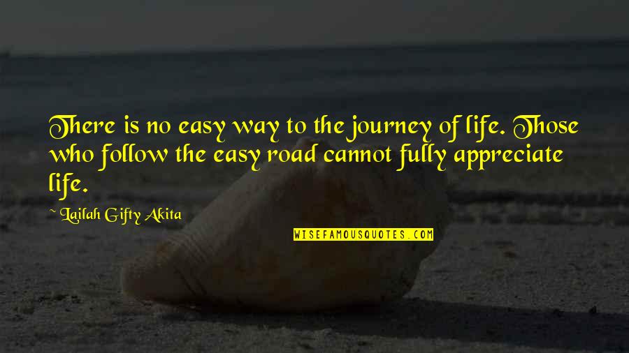 Tsismis Noon Quotes By Lailah Gifty Akita: There is no easy way to the journey Tsismis Noon Quotes By Lailah Gifty Akita: There is no easy way to the journey