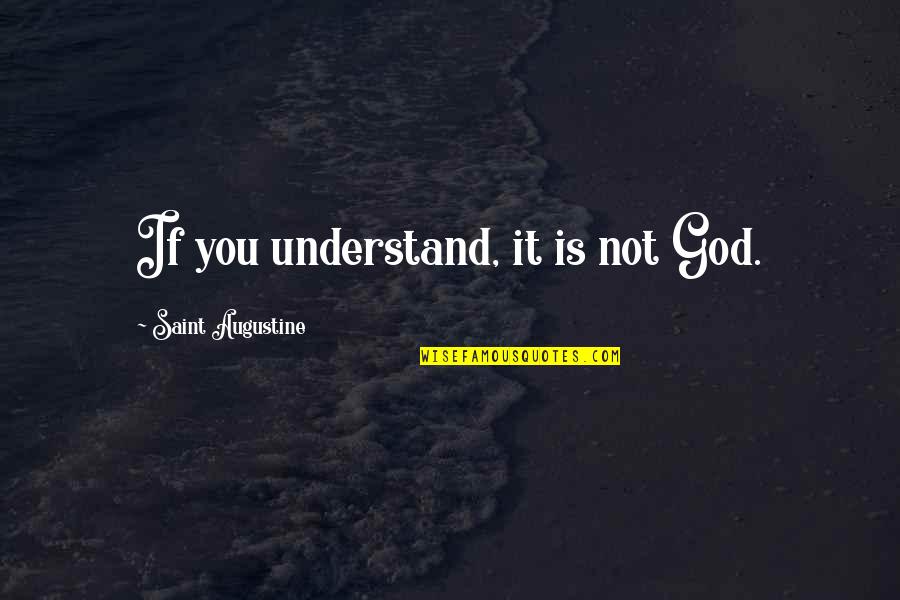 Tsukishima Wallpaper Quotes By Saint Augustine: If you understand, it is not God. Tsukishima Wallpaper Quotes By Saint Augustine: If you understand, it is not God.