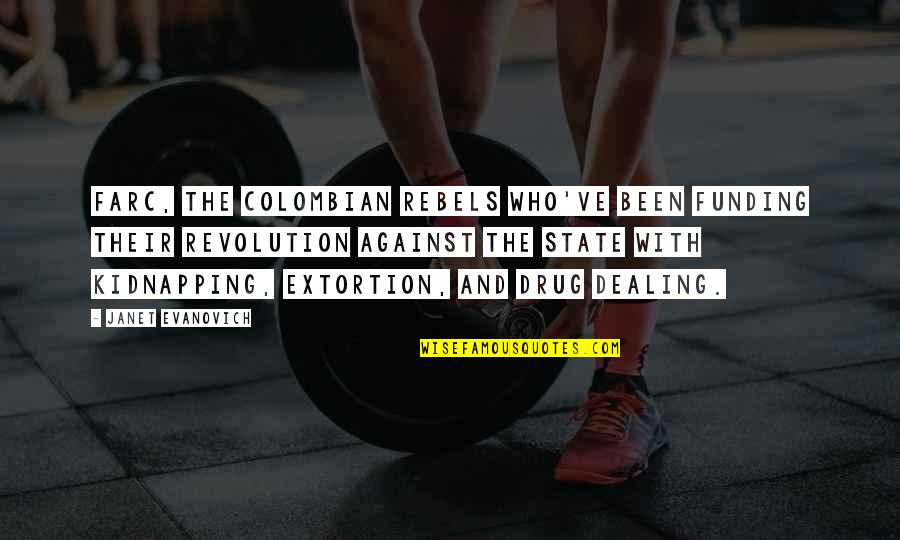 Tswana Bible Quotes By Janet Evanovich: FARC, the Colombian rebels who've been funding their Tswana Bible Quotes By Janet Evanovich: FARC, the Colombian rebels who've been funding their