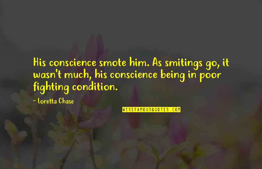 Tucholski Park Quotes By Loretta Chase: His conscience smote him. As smitings go, it