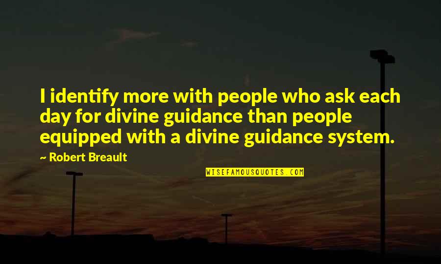 Tucholsky Wiki Quotes By Robert Breault: I identify more with people who ask each Tucholsky Wiki Quotes By Robert Breault: I identify more with people who ask each