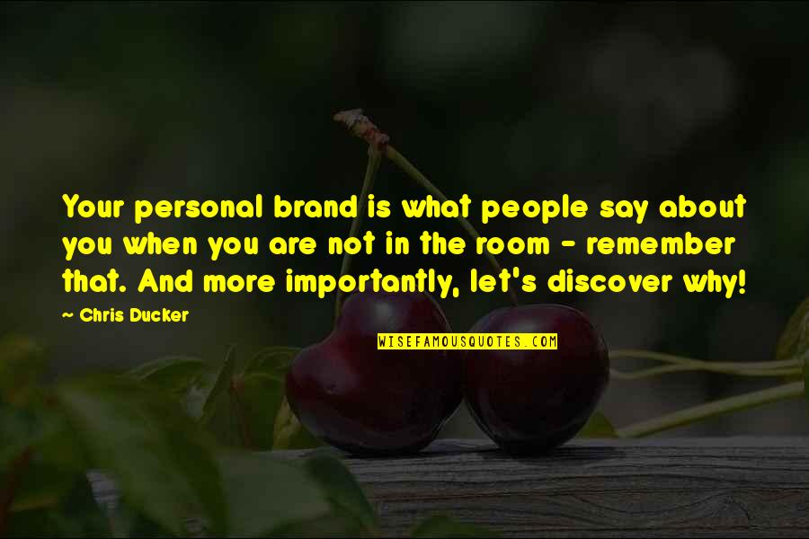 Tuesday Blessing Quote Quotes By Chris Ducker: Your personal brand is what people say about