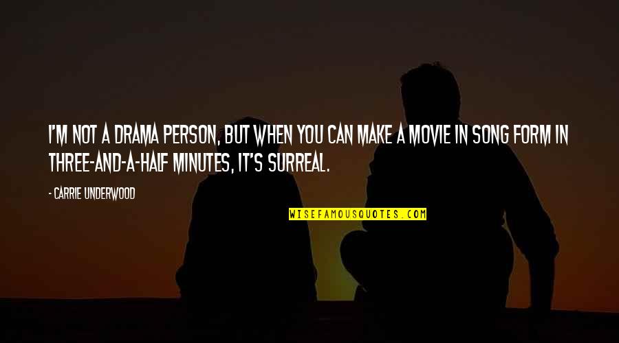 Tui Sudhu Amar Quotes By Carrie Underwood: I'm not a drama person, but when you Tui Sudhu Amar Quotes By Carrie Underwood: I'm not a drama person, but when you