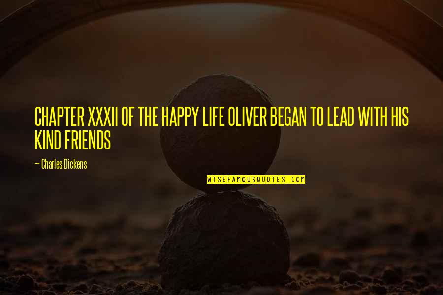 Turmeric Curcumin Quotes By Charles Dickens: CHAPTER XXXII OF THE HAPPY LIFE OLIVER BEGAN