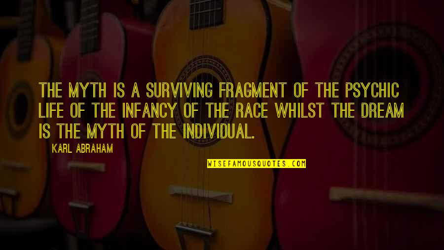 Turmeric Latte Quotes By Karl Abraham: The myth is a surviving fragment of the Turmeric Latte Quotes By Karl Abraham: The myth is a surviving fragment of the