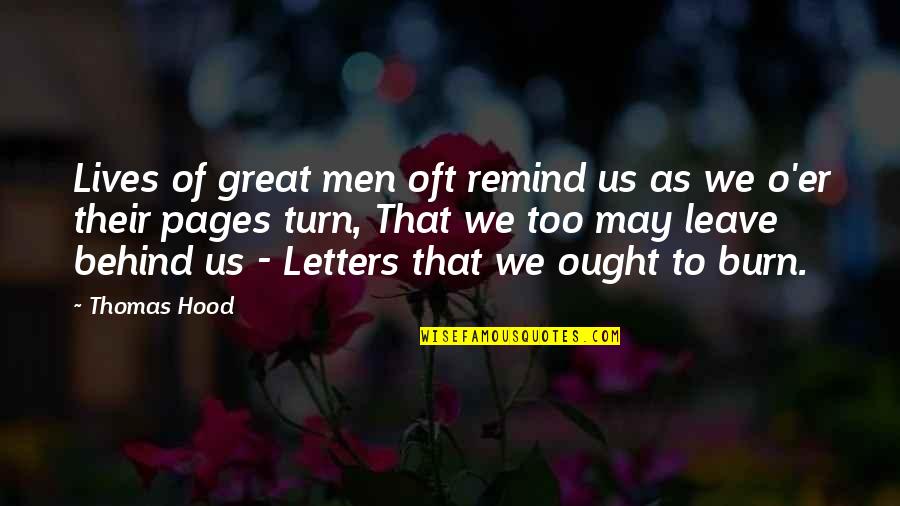 Turn Or Burn Quotes By Thomas Hood: Lives of great men oft remind us as Turn Or Burn Quotes By Thomas Hood: Lives of great men oft remind us as