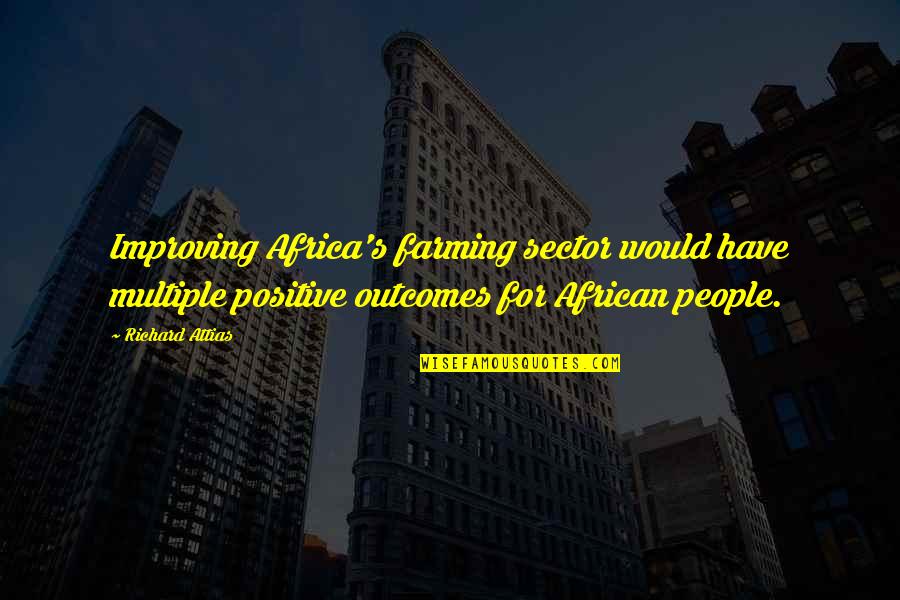 Turning 30 Movie Quotes By Richard Attias: Improving Africa's farming sector would have multiple positive
