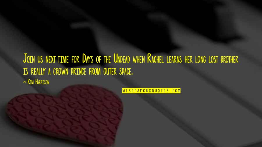 Tuyosilog Quotes By Kim Harrison: Join us next time for Days of the Tuyosilog Quotes By Kim Harrison: Join us next time for Days of the