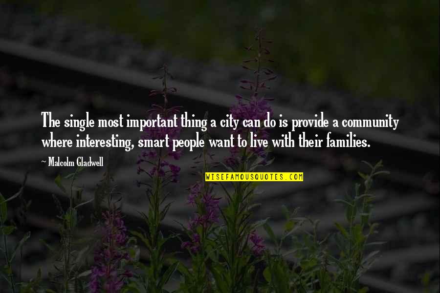 Tv140 Electrical Diagram Quotes By Malcolm Gladwell: The single most important thing a city can Tv140 Electrical Diagram Quotes By Malcolm Gladwell: The single most important thing a city can