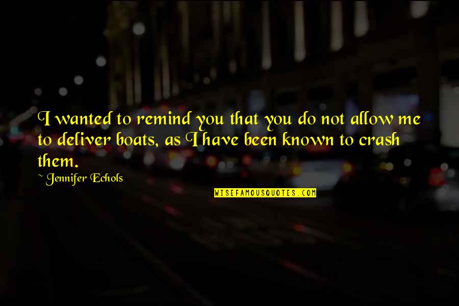 Tvtropes 8 Bit Theater Quotes By Jennifer Echols: I wanted to remind you that you do Tvtropes 8 Bit Theater Quotes By Jennifer Echols: I wanted to remind you that you do