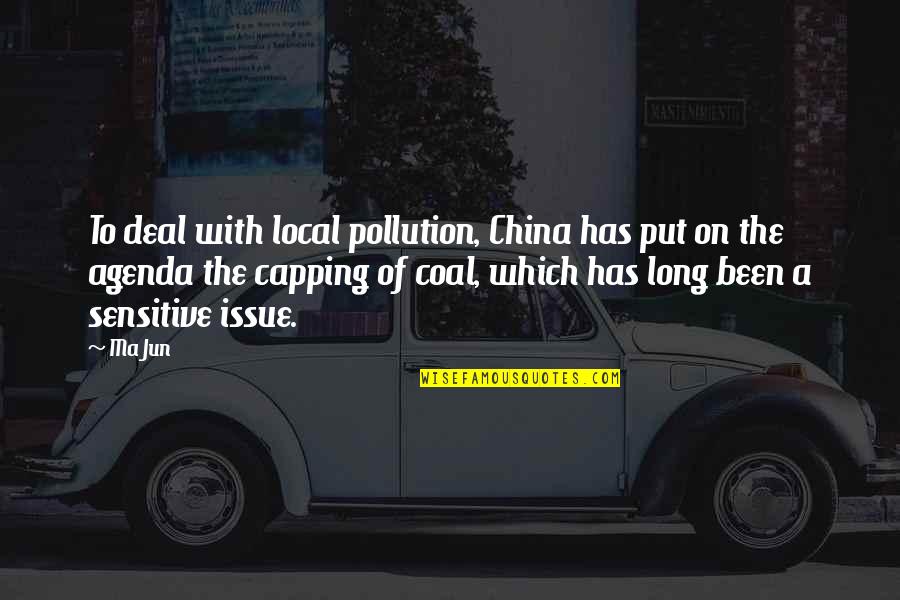 Twiddler Google Quotes By Ma Jun: To deal with local pollution, China has put