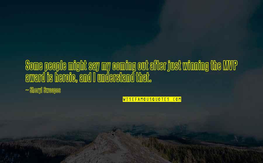 Twitch Lurking Quotes By Sheryl Swoopes: Some people might say my coming out after Twitch Lurking Quotes By Sheryl Swoopes: Some people might say my coming out after