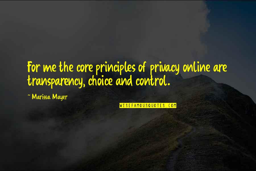Two Suns In The Sky Quotes By Marissa Mayer: For me the core principles of privacy online