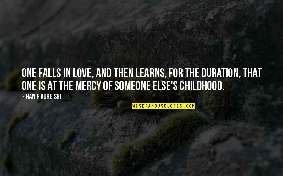 Twomey Wine Quotes By Hanif Kureishi: One falls in love, and then learns, for