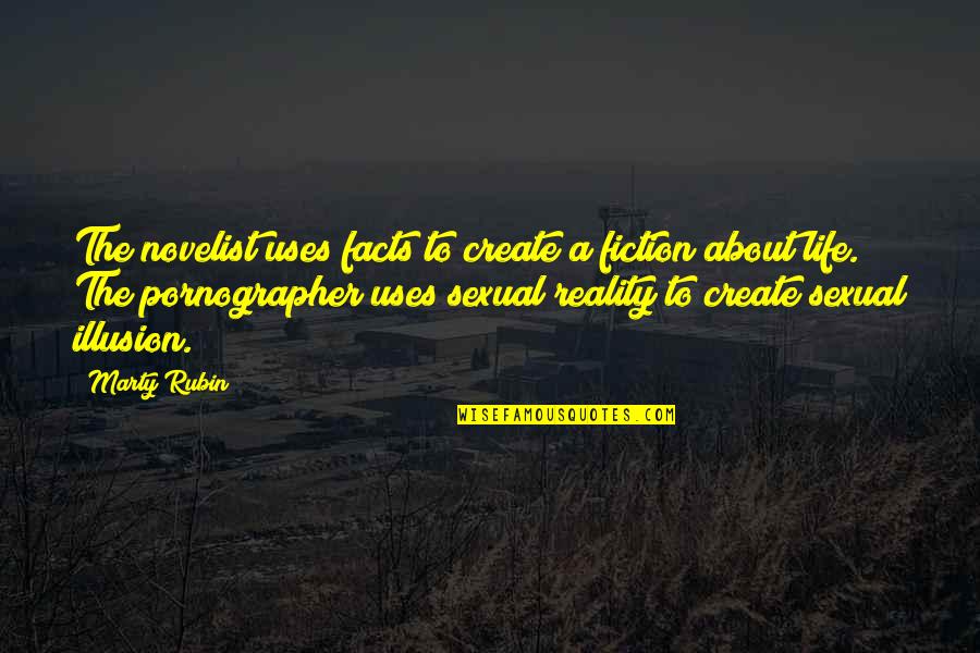 Typescript Quotes By Marty Rubin: The novelist uses facts to create a fiction Typescript Quotes By Marty Rubin: The novelist uses facts to create a fiction