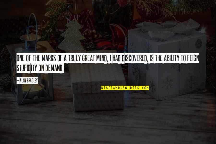 Typical Parisian Quotes By Alan Bradley: One of the marks of a truly great Typical Parisian Quotes By Alan Bradley: One of the marks of a truly great