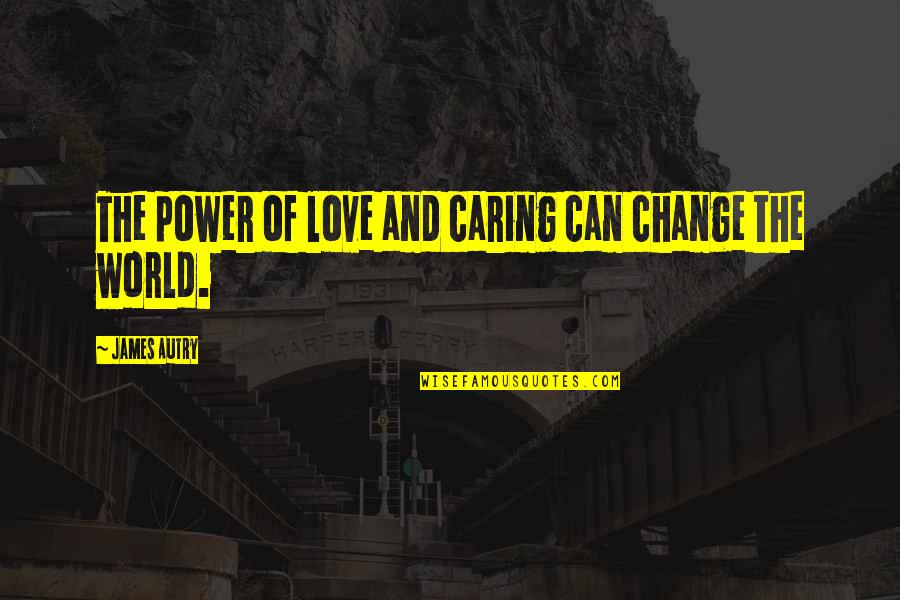 Typing Test Anime Quotes By James Autry: The power of love and caring can change Typing Test Anime Quotes By James Autry: The power of love and caring can change
