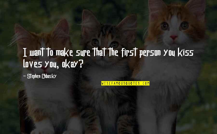 Tywin's Quotes By Stephen Chbosky: I want to make sure that the first