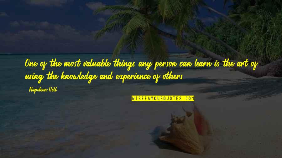 Uall15 Quotes By Napoleon Hill: One of the most valuable things any person Uall15 Quotes By Napoleon Hill: One of the most valuable things any person