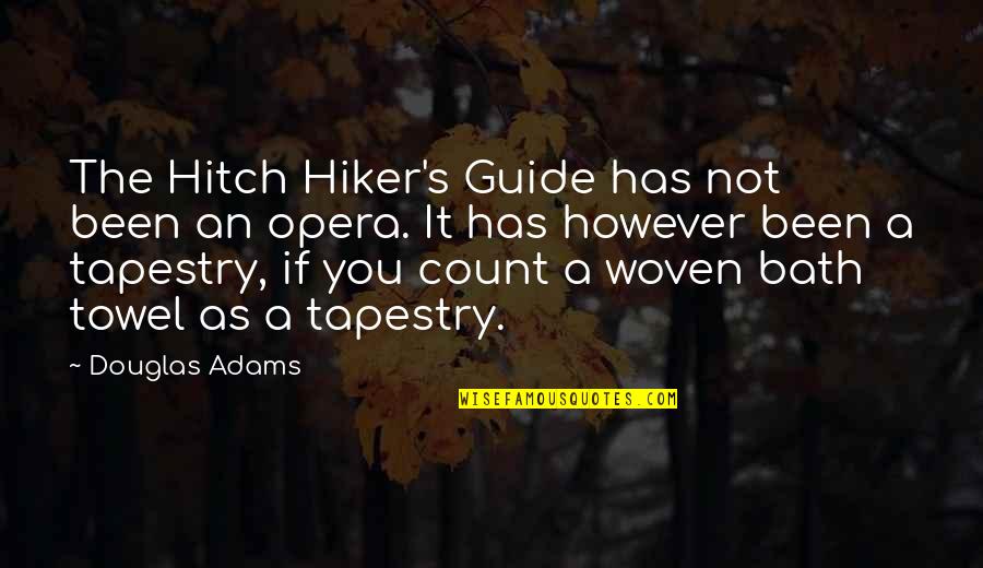 Uber Delivery Quote Quotes By Douglas Adams: The Hitch Hiker's Guide has not been an