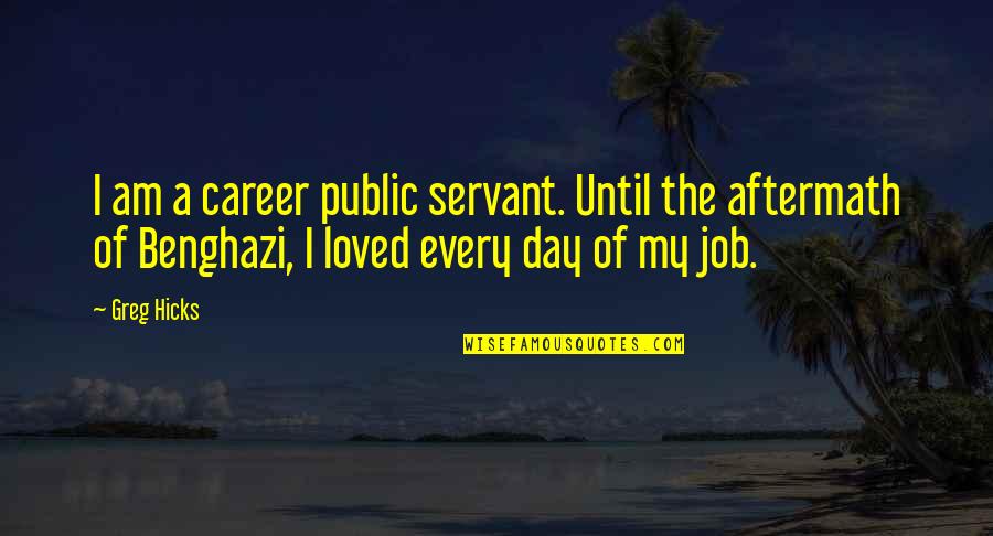 Ugadi 2014 Sms Quotes By Greg Hicks: I am a career public servant. Until the Ugadi 2014 Sms Quotes By Greg Hicks: I am a career public servant. Until the
