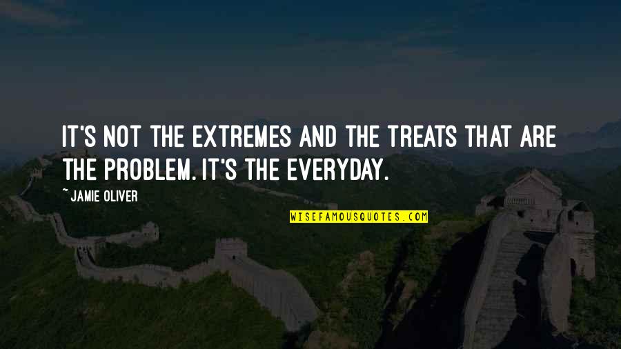 Ulandskalender Quotes By Jamie Oliver: It's not the extremes and the treats that