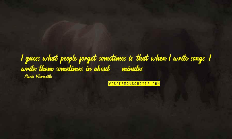 Ultra Smooth Quotes By Alanis Morissette: I guess what people forget sometimes is that