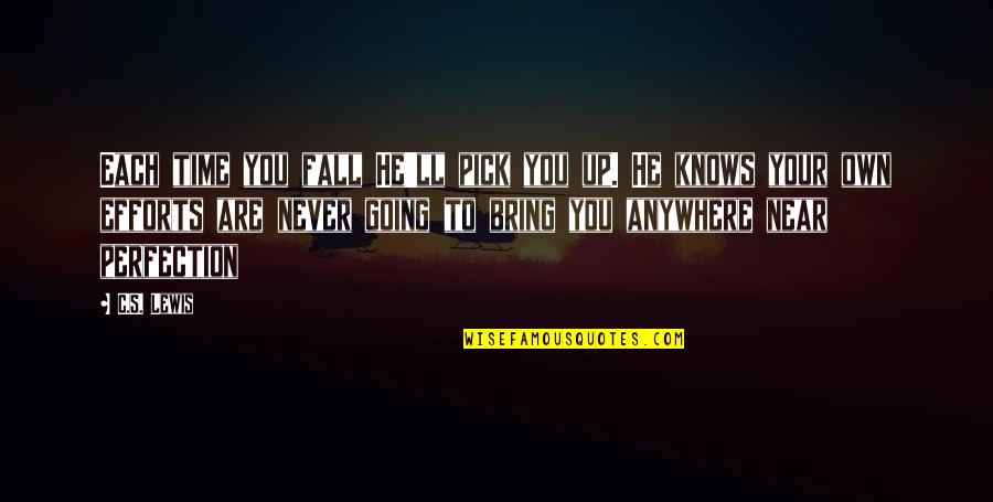Ultrahd Quotes By C.S. Lewis: Each time you fall He'll pick you up. Ultrahd Quotes By C.S. Lewis: Each time you fall He'll pick you up.