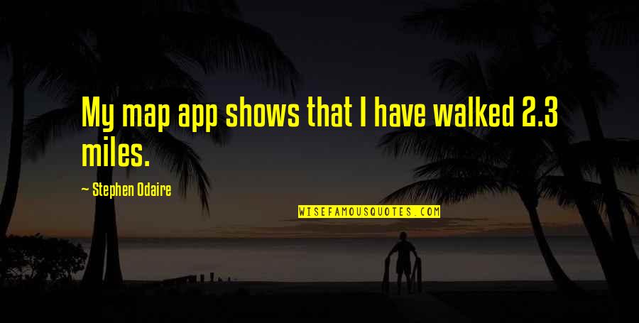 Umvc3 Character Specific Quotes By Stephen Odaire: My map app shows that I have walked